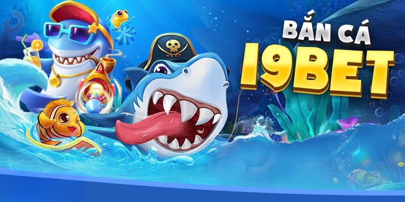 Game bắn cá online tại i9bet uy tín, an toàn và thưởng cực khủng